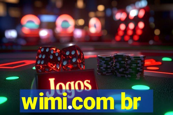 wimi.com br